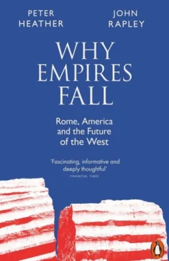 Why Empires Fall