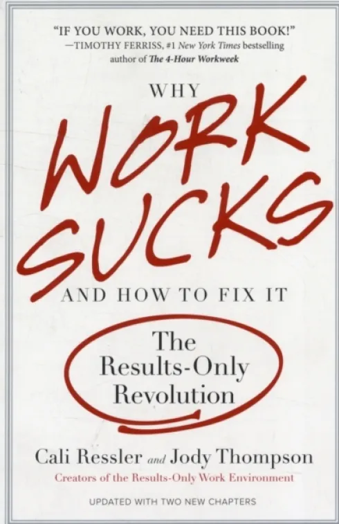 Why Work Sucks & How To Fix It