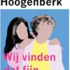 Wij vinden dat fijn