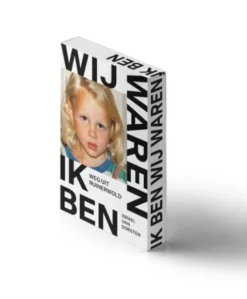 Wij waren, ik ben