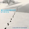 Wilderness Ethics