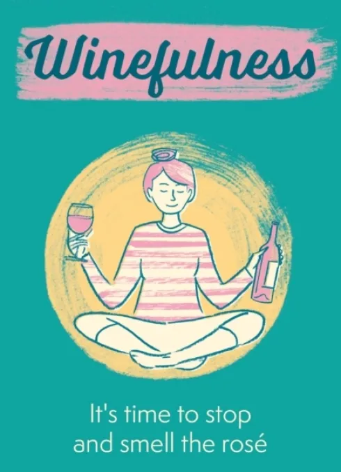 Winefulness