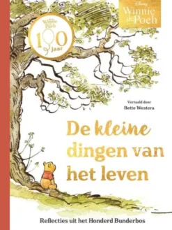 Winnie de Poeh. De kleine dingen van het leven