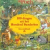 Winnie de Poeh: 100 dingen uit het Honderd Bunderbos. Een zoekboek.