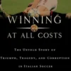 Winning at All Costs
