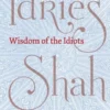 Wisdom of the Idiots