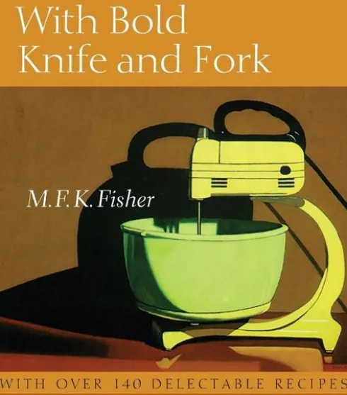 With Bold Knife & Fork