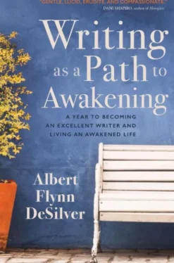 Writing as a Path to Awakening