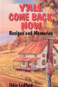 Y'all Come Back, Now