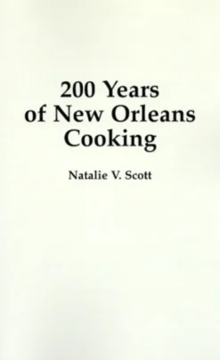 200 Years of New Orleans Cooking
