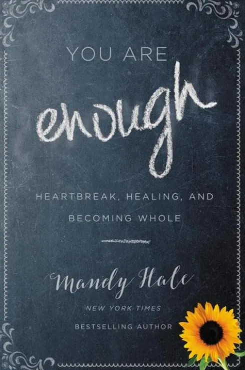You Are Enough