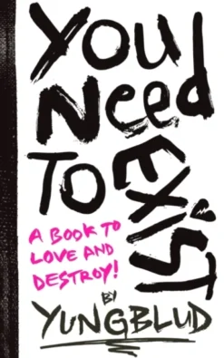You Need To Exist