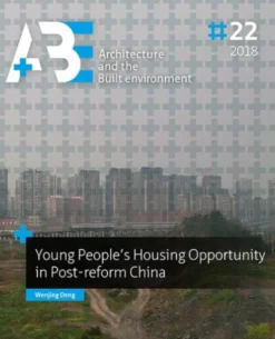 Young People’s Housing Opportunity in Post-reform China