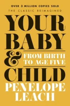 Your Baby and Child