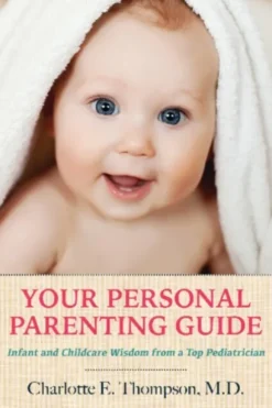 Your Personal Parenting Guide