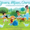 Yours, Mine, Ours: A Celebration of Service and Community