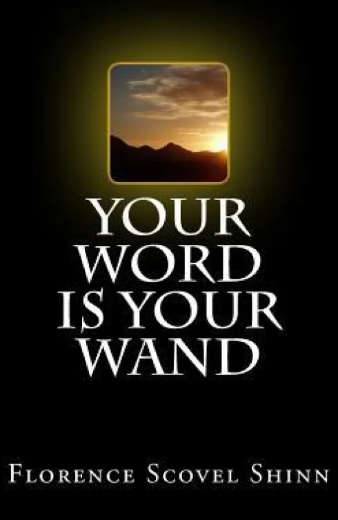 Your Word is Your Wand