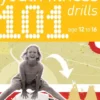 101 Youth Fitness Drills Age 12-16