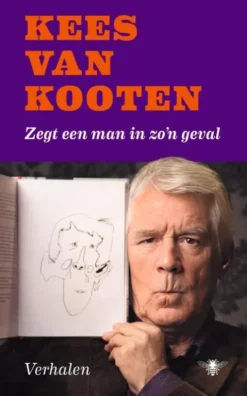 Zegt een man in zo'n geval