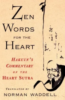 Zen Words for the Heart