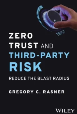 Zero Trust and Third-Party Risk