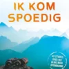 Zie, ik kom spoedig